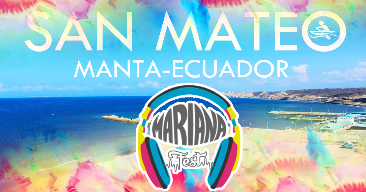 Este 2017 vuelven los colores, ¡vuelve el Mariana Fest!